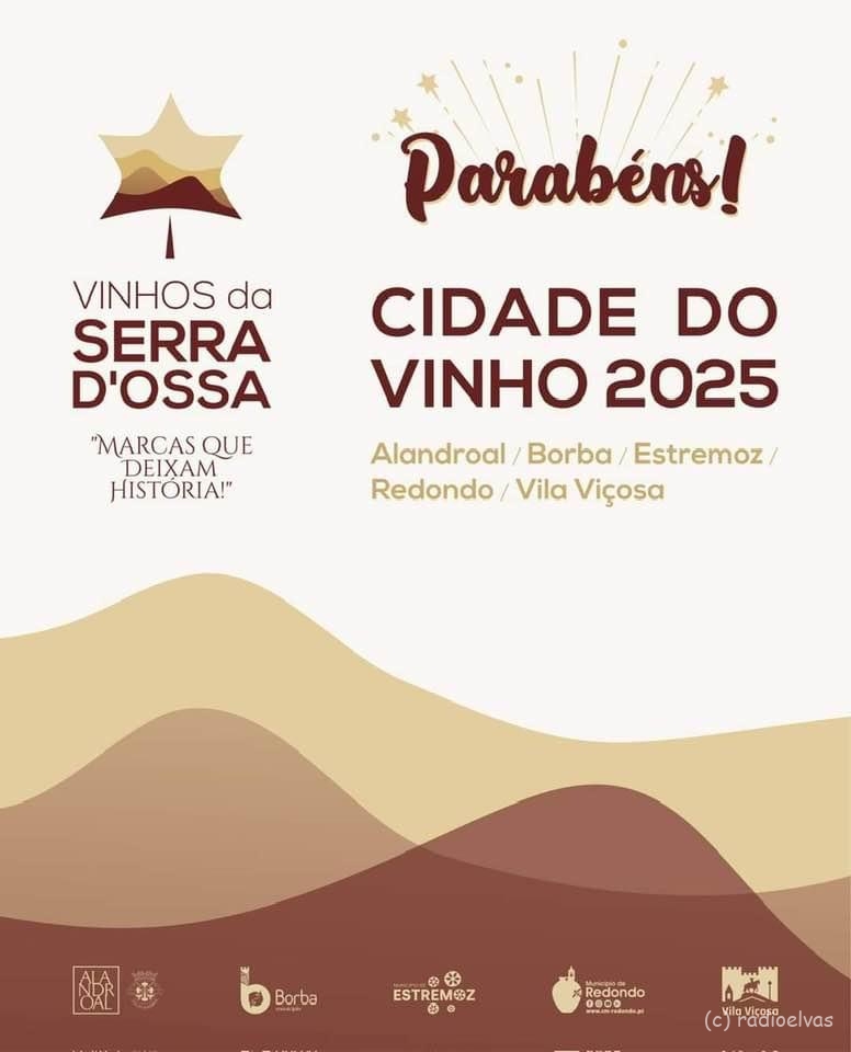 Cidade do Vinho/2025 será no Alentejo Rádio ELVAS